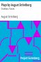 [Gutenberg 5053] • Plays by August Strindberg: Creditors. Pariah.